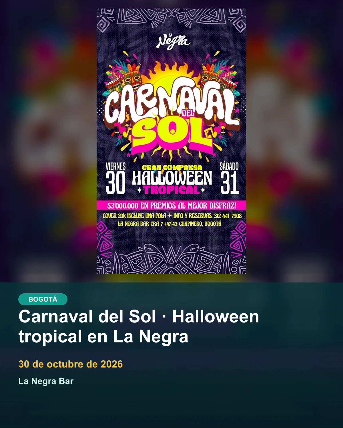 Afiche oficial de Carnaval del Sol · Halloween tropical en La Negra