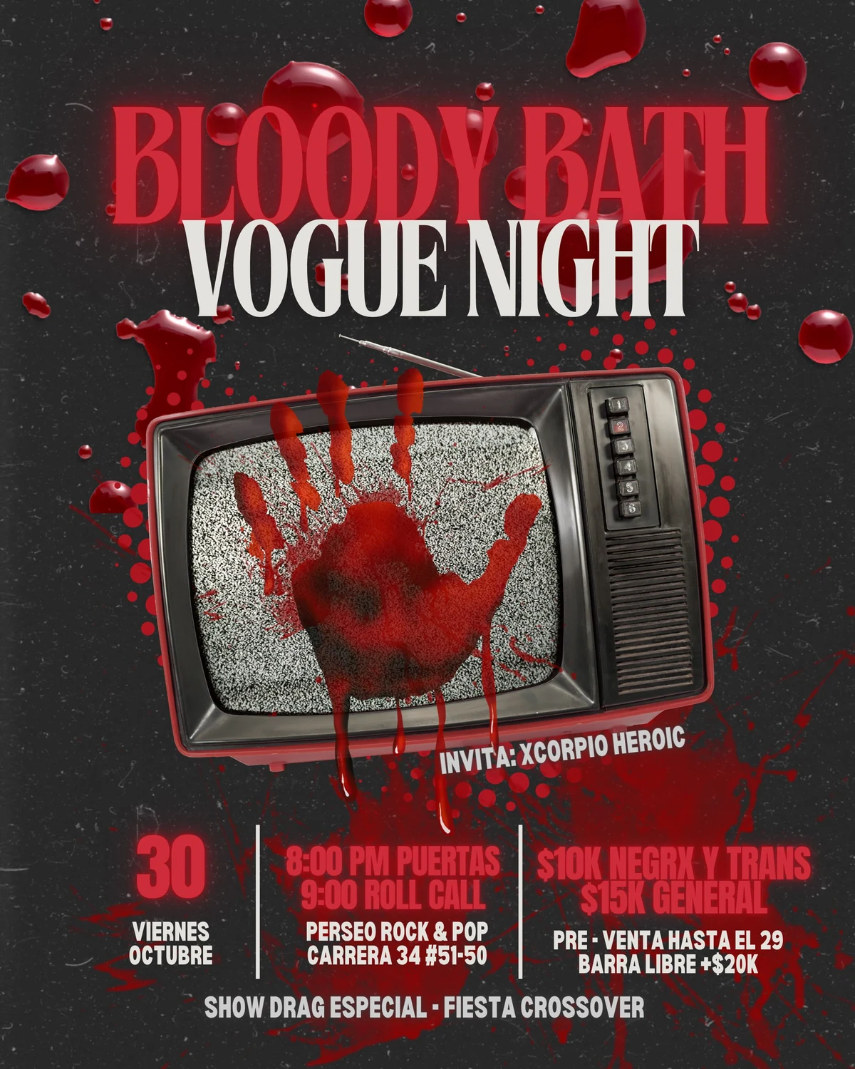 Afiche oficial Bloody Bath Vogue Night: viernes 30 de octubre, puertas 8:00 p. m., roll call 9:00 p. m., Perseo Rock & Pop, Bucaramanga; preventa general $15.000 y tarifa $10.000 para personas negras o trans.