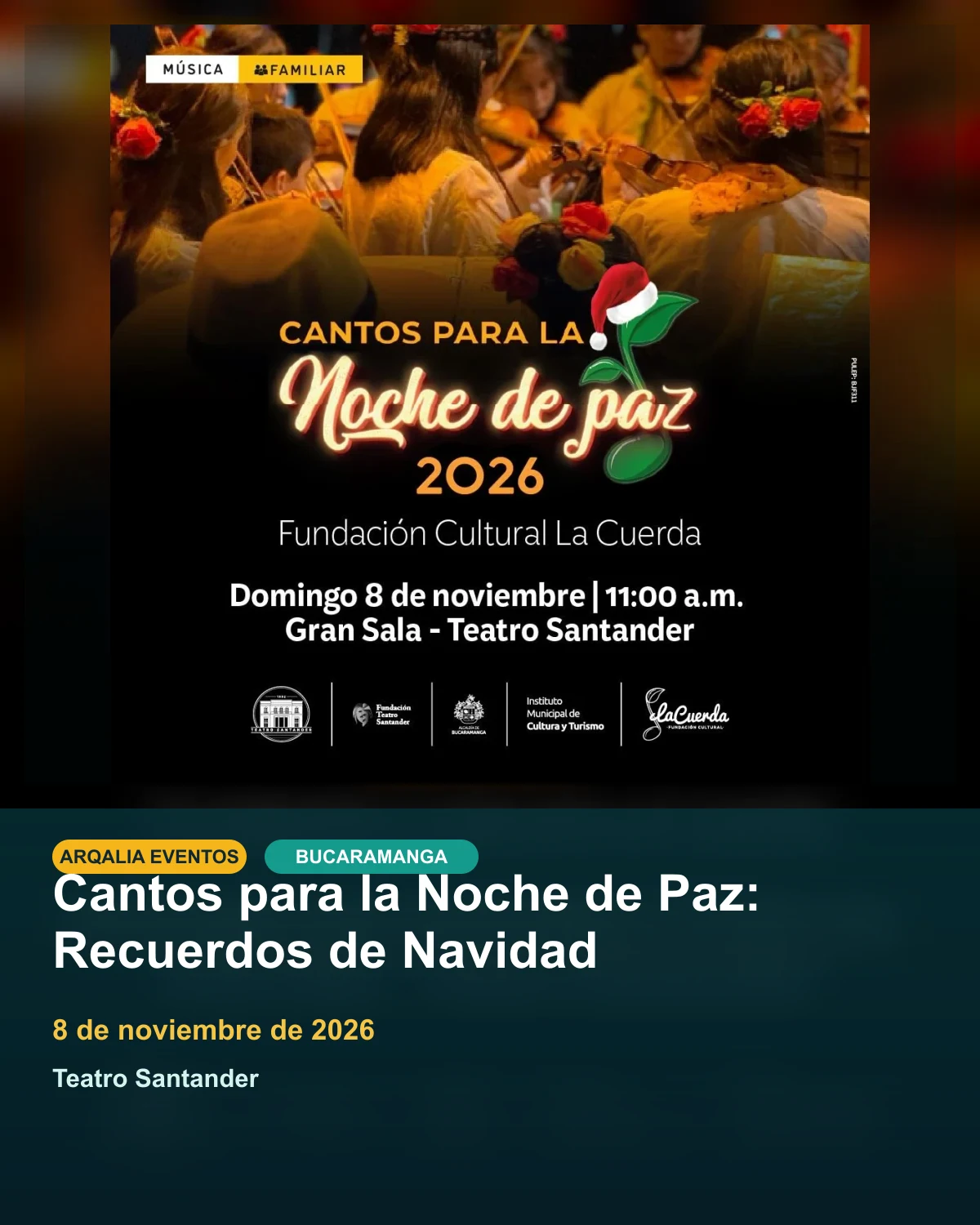 Afiche oficial de Cantos para la Noche de Paz: Recuerdos de Navidad en Bucaramanga, función del 2026-11-08.