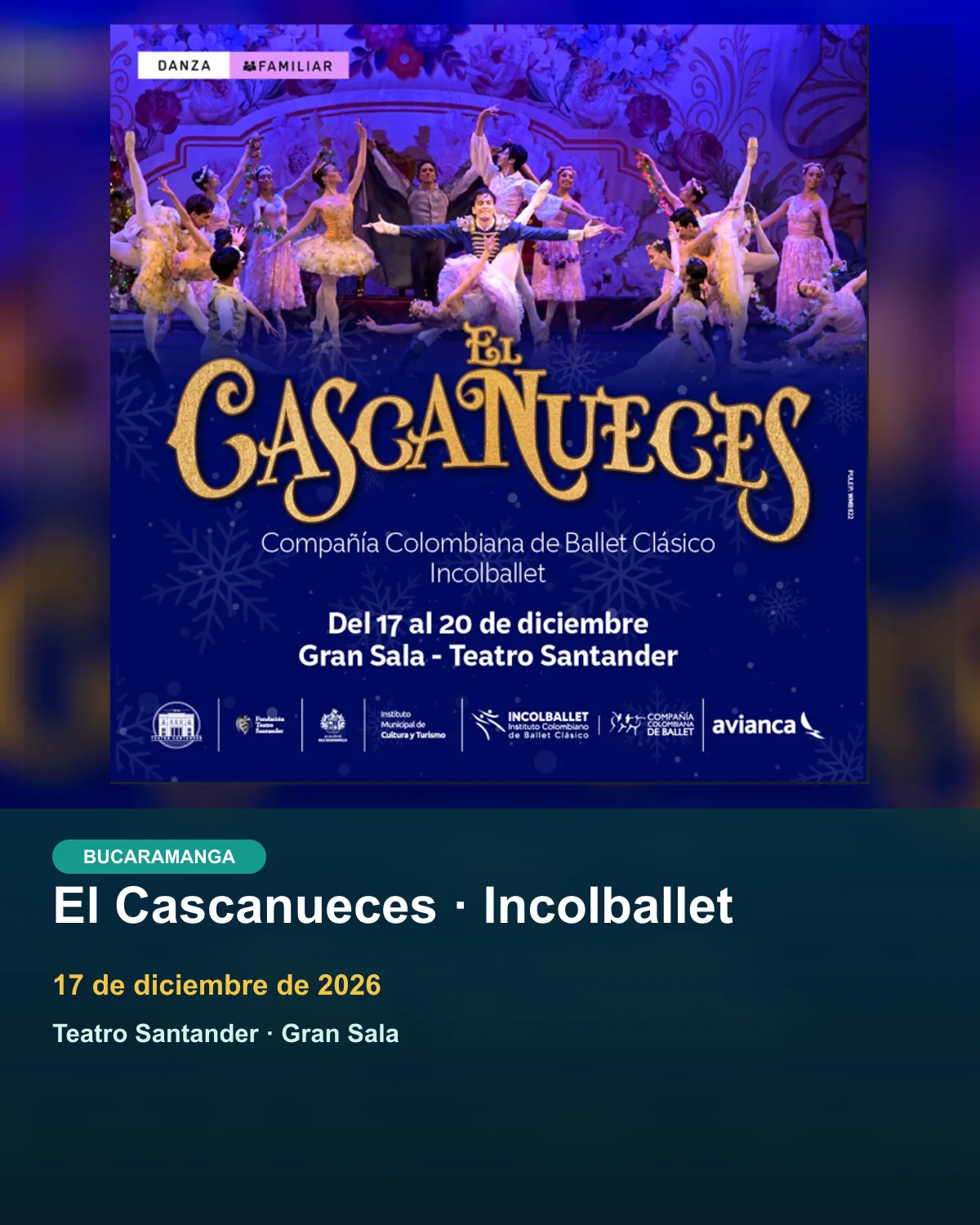 Afiche promocional oficial de El Cascanueces · Incolballet