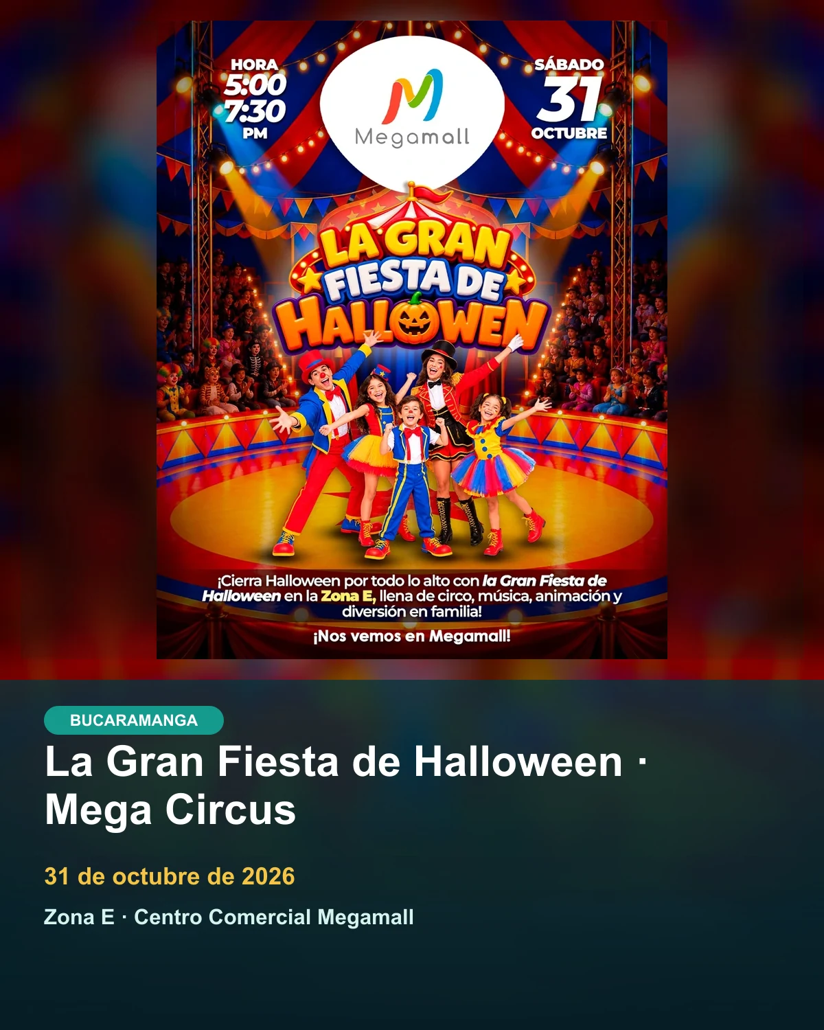 Afiche oficial de La Gran Fiesta de Halloween · Mega Circus